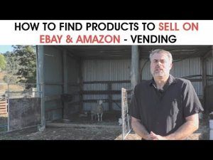 How to find products to sell on eBay & Amazon