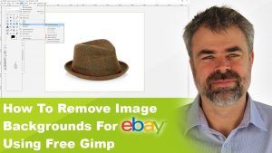 How To Remove Product Image Backgrounds For eBay Using Free Software Called Gimp