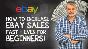 How to Increase Sales on eBay Fast
