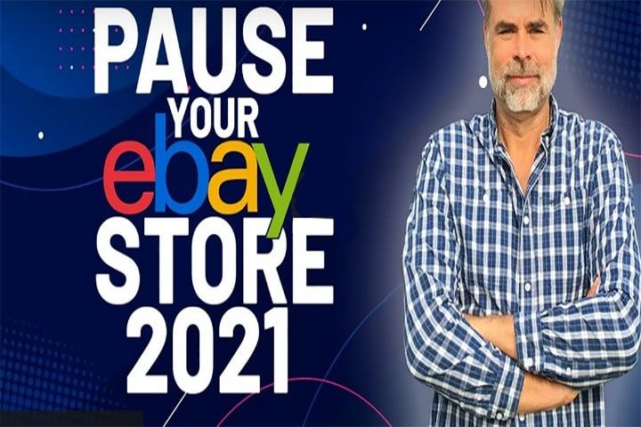How To Pause Your eBay store