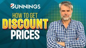 BUNNINGS - How To Get DISCOUNT Prices 2023