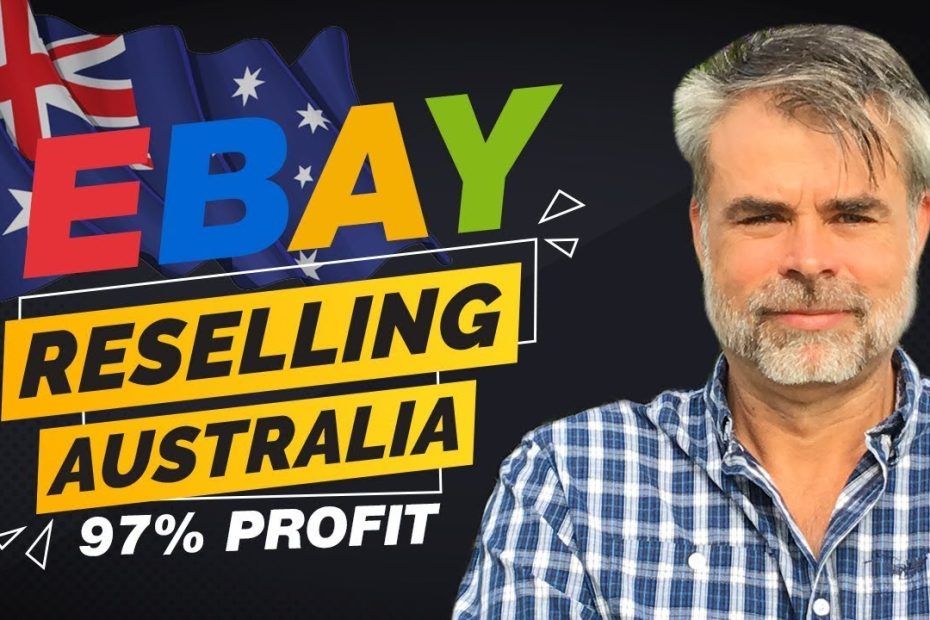 Ebay Reselling Australia – 97%