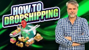 How To Drop Ship – Dropshipping