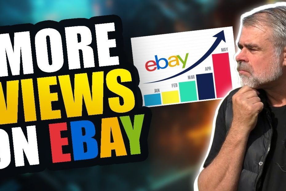 How To Get MORE Views on eBay – Optimising Arrival Dates!