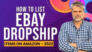 How To List eBay DROPSHIP Items on Amazon