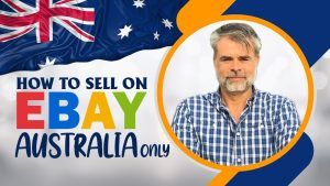 How To Sell On eBay AUSTRALIA Only