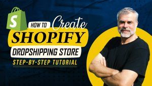 How to Create a Shopify Dropshipping Store