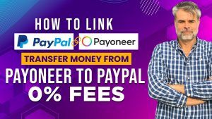 How to link Paypal to Payoneer Transfer Money from Payoneer to Paypal