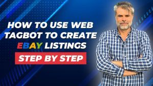 How to use Web Tagbot to create eBay listings