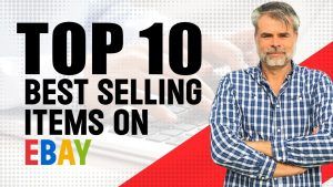 Top 10 Best Selling items on eBay