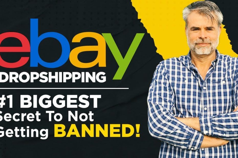 eBay Dropshipping – The #1 BIGGEST Secret To Not Getting BANNED! 2023