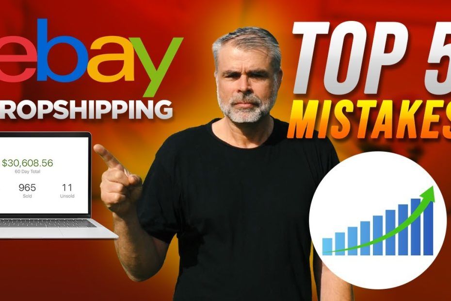 eBay dropshipping top mistakes